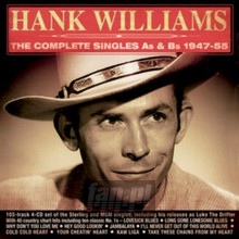 Complete Singles As & BS 1947-55 - Hank Williams
