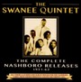 Complete Nashboro Releases 1951-62 - Swanee Quintet