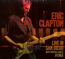 Live In San Diego - Eric Clapton