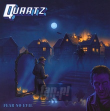Fear No Evil - Quartz