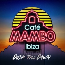 Cafe Mambo Ibiza-Dusk Til - V/A