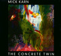 Concrete Twin - Mick Karn