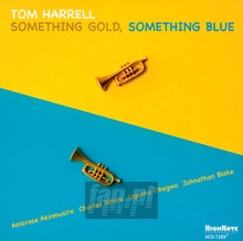 Something Gold Something Blue - Tom Harrell