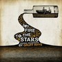 Set Fire To The Stars  OST - Set Fire To The Stars