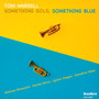 Something Gold Something Blue - Tom Harrell