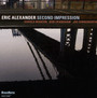 Second Impression - Eric Alexander
