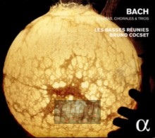 Choraele Und Trios - J.S. Bach Choraele Und Trios - J.S. Bach