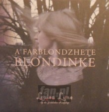 A Farblondzhete Blondinke - Luisa Lyne / Yiddish Kapel