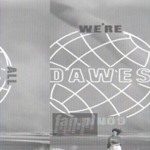 We're All Gonna Die - Dawes