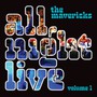 All Night Live vol.1 - The Mavericks