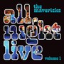 All Night Live vol.1 - The Mavericks