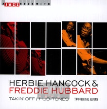 Takin' Off/ Hub-Tones - Herbie Hancock / Freddie Hubbard