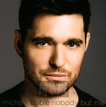 Nobody But Me - Michael Buble