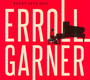 Ready Take One - Erroll Garner