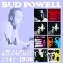 The Classic Recordings 1949 - 1956 - Bud Powell