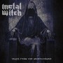 Tales From The Undergroun - Metal Witch
