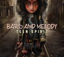 Teen Spirit - Bars & Melody