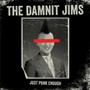 Just Punk Enough - Damnit Jims