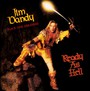 Ready As Hell - Jim Dandy's Black Oak Arakansas
