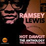 Hot Dawgit - The Anthology: The Columbia Years - Ramsey Lewis