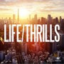 Life / Thrills - Metrik