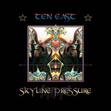 Skyline Pressure - Ten East