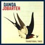 Transitional Times - Dawda Jobarteh