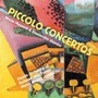 Piccolo Concertos - Marco Angius