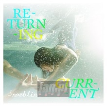 Returning Current - Snowblink