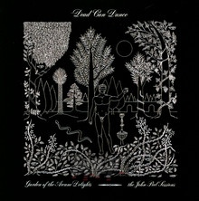 Garden Of The Arcane Delights + Peel Sessions - Dead Can Dance - bigger Garden Of The Arcane Delights + Peel Sessions - Dead Can Dance