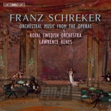 Orchestral Music From The - F. Schreker