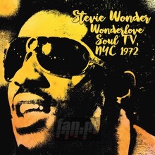 Wonderlove Soul TV, NYC 1972 - Stevie Wonder