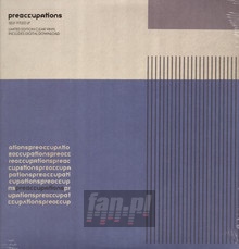 Preoccupations - Preoccupations - bigger Preoccupations - Preoccupations