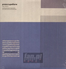 Preoccupations - Preoccupations