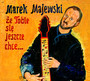 e Tobie Si Jeszcze Chce - Marek Majewski