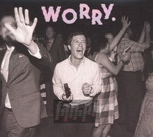 Worry - Jeff Rosenstock