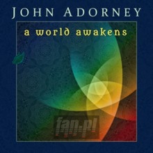 World Awakens - John Adorney - powiększ World Awakens - John Adorney