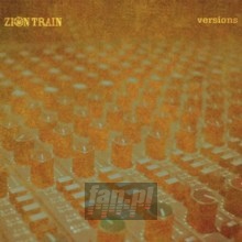 Versions - Zion Train