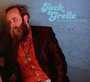 Got Dressed Up To Be Let Down - Jack Grelle