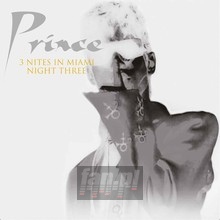 3 Nites In Miami, Night Three - Prince