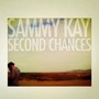 Second Chances - Sammy Kay