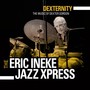 Dexternity - Eric Ineke Jazzxpress