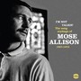 I'm Not Talkin' - Allison Mose