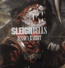 Jessica Rabbit - Sleigh Bells
