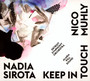 Keep In Touch - Nadia Sirota  & Nico Muhl