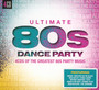 Ultimate... 80S Dance Party - V/A