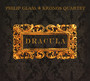 Dracula  OST - Philip Glass / Kronos Quartet
