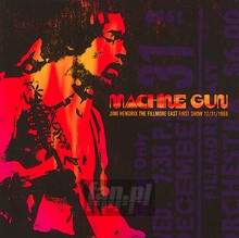 Machine Gun: The Fillmore East First Show 31/12/1969 - Jimi Hendrix