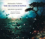 The Sea Ranch Songs - Aleksandra Vrebalov / Kronos Quartet