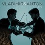 Vladimir & Anton Live - Vladimir & Anton